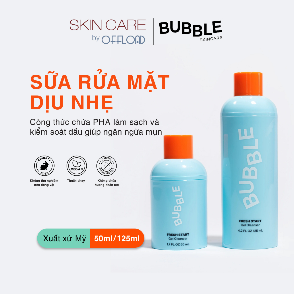 Sữa rửa mặt dạng gel Bubble | Fresh Start-duoc-ban-tai-Offload Spa