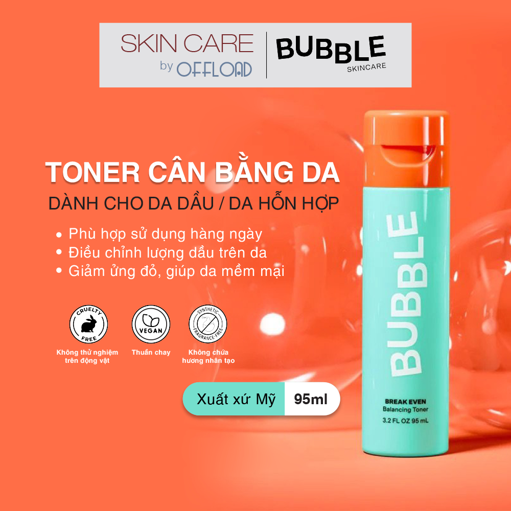 Toner cân bằng dành cho da dầu/hỗn hợp Bubble | Break Even-duoc-ban-tai-Offload Spa