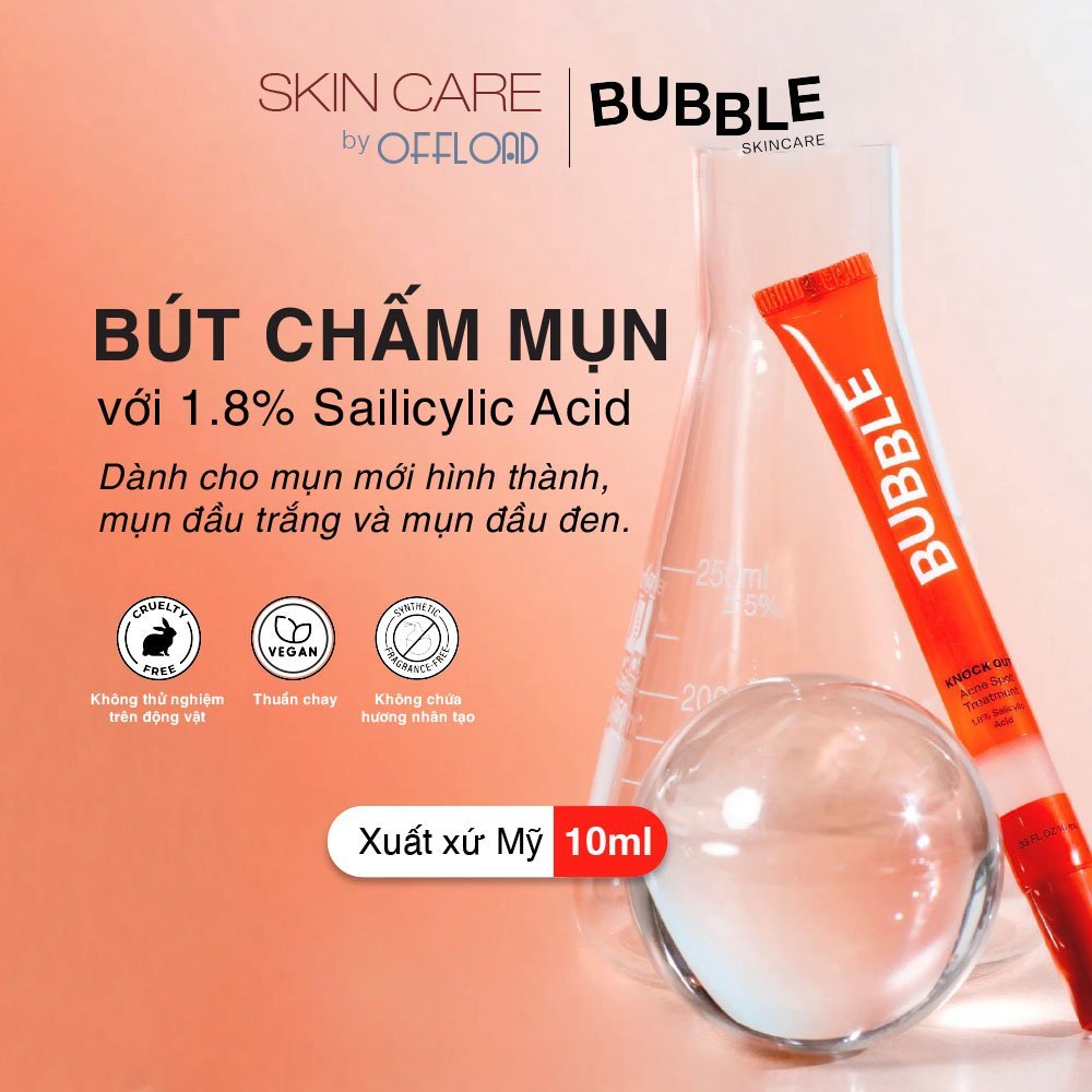 Bút chấm mụn Bubble | Knock Out với 1.8% Salicylic Acid dành cho mụn mới hình thành, mụn đầu trắng, đầu đen-duoc-ban-tai-Offload Spa
