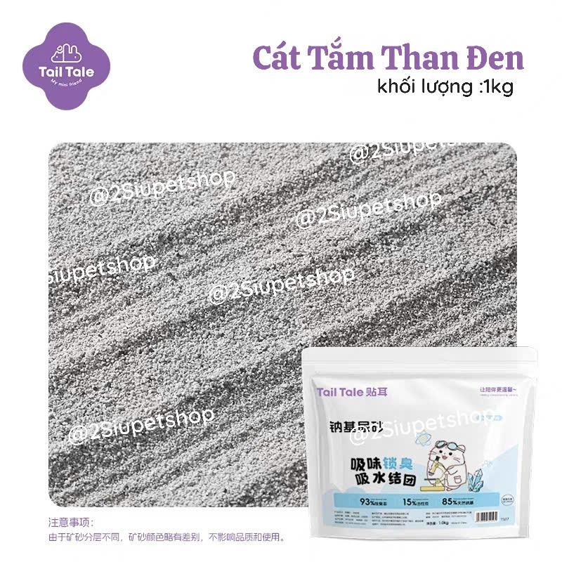 Cát tắm than đen Khử mùi vón tốt Tail tale [ Dạng túi 1kg]-duoc-ban-tai-2Siupetshop