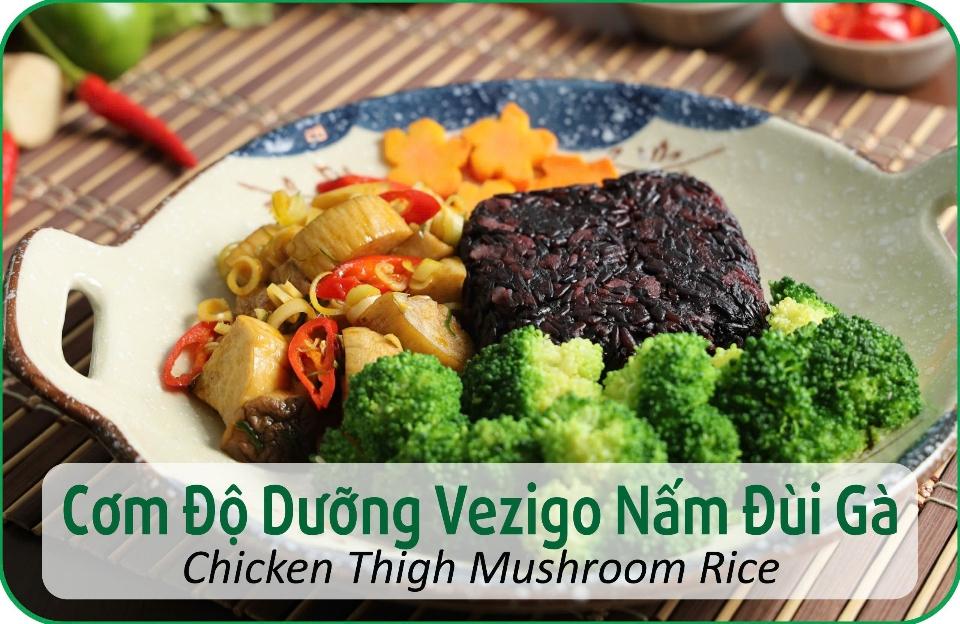 CƠM ĐỘ DƯỠNG NẤM ĐÙI GÀ XẢ CHANH-duoc-ban-tai-Vezigo