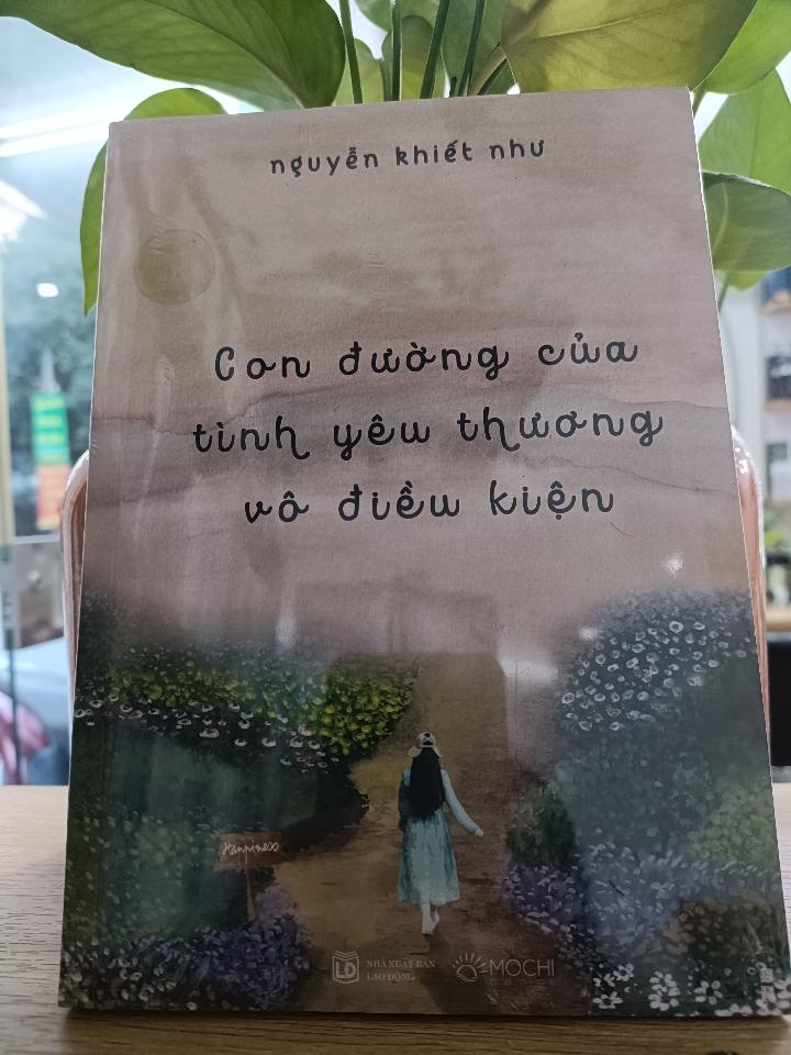 Con Đường Của Tình Yêu Thương Vô Điều Kiện-duoc-ban-tai-Trí Sáng Books - trisang.vn