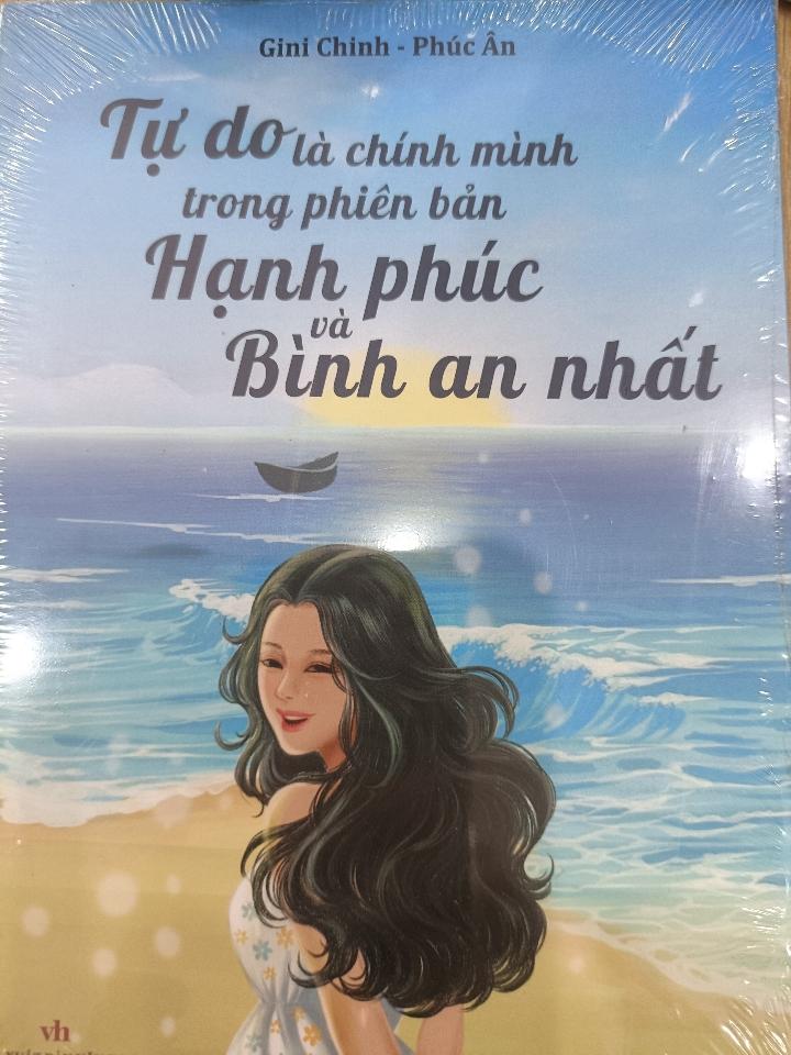 Tự Do Là Chính Mình Trong Phiên Bản Bình An Hạnh Phúc-duoc-ban-tai-Trí Sáng Books - trisang.vn