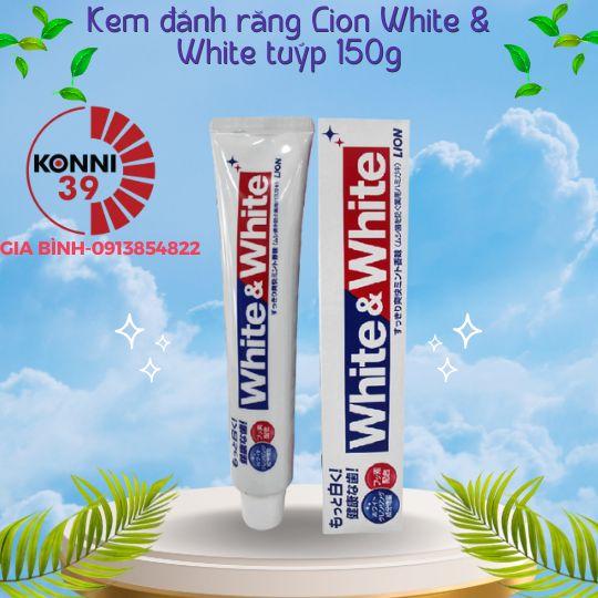 Kem đánh răng Lion White & White tuýp 150g-duoc-ban-tai-Konni39Giabinh