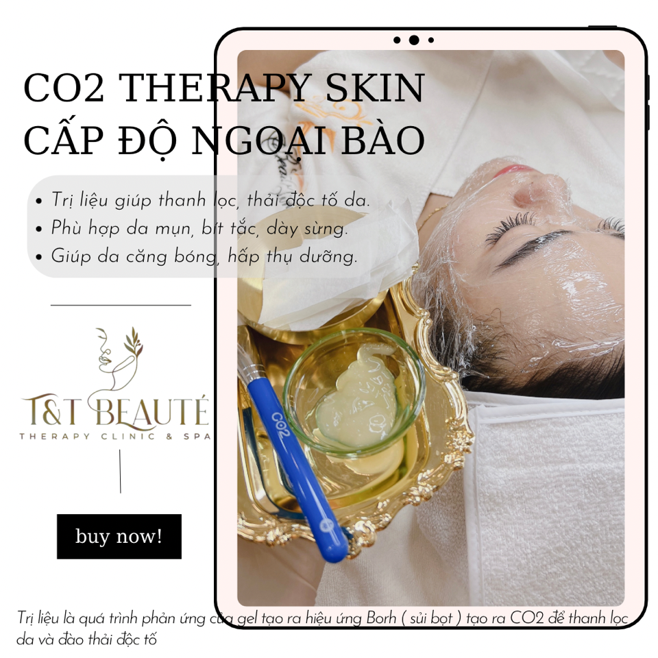 Detox cấp độ tế bào CO2-duoc-ban-tai-T&T Beauté
