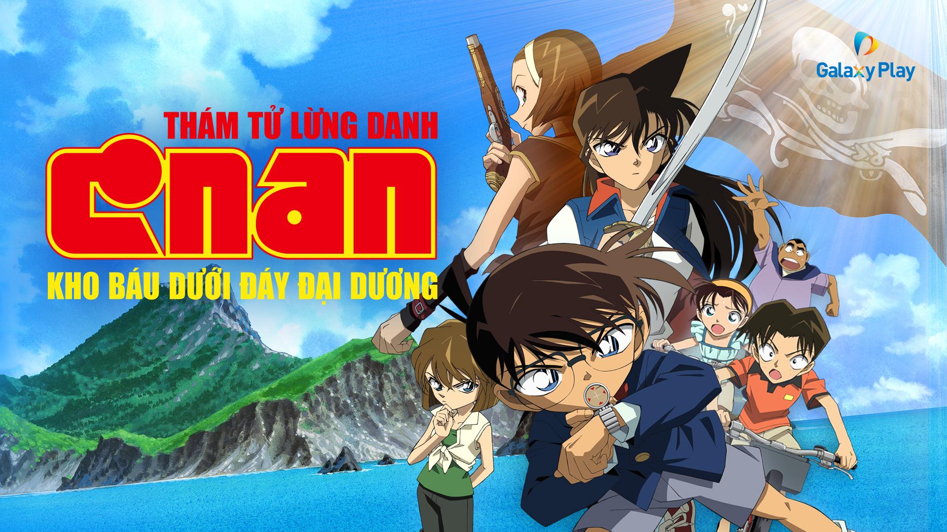 CONAN MOVIE 11: KHO BÁU DƯỚI ĐÁY ĐẠI DƯƠNG-duoc-ban-tai-HOA CỎ MAY