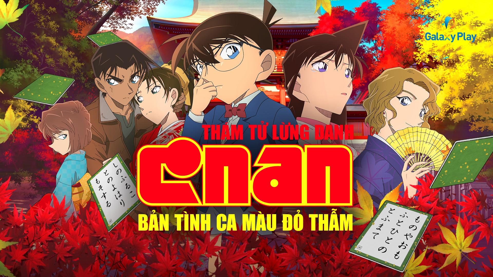 CONAN MOVIE 21: BẢN TÌNH CA MÀU ĐỎ THẪM-duoc-ban-tai-HOA CỎ MAY