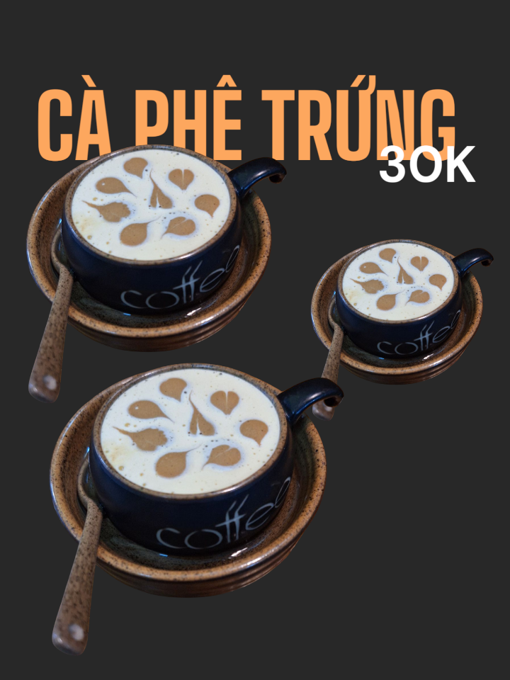 Cà Phê Trứng-duoc-ban-tai-Tiệm Cà phê XOAY
