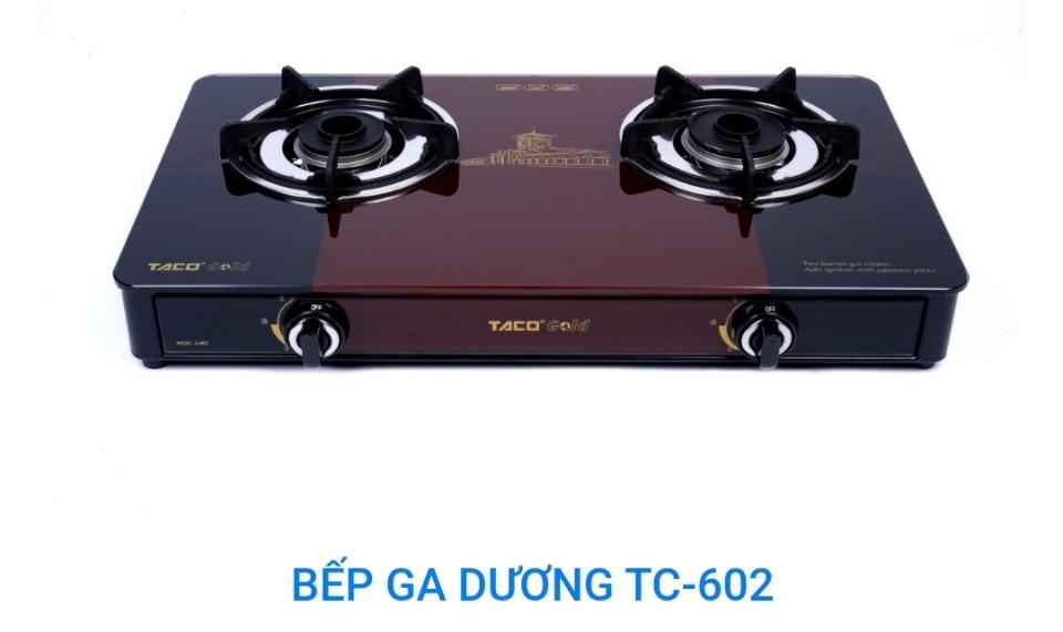 Bếp gas cao cấp Taco TC - 602-duoc-ban-tai-NPP TT ĐIỆN MÁY NỘI THẤT ĐÀO GIA