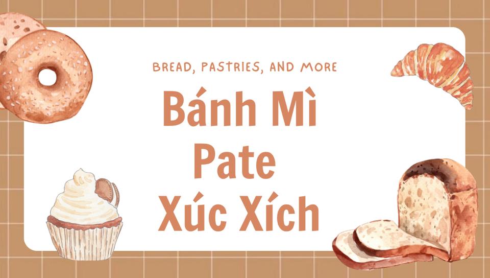Bánh Mì Pate Xúc Xích-duoc-ban-tai-Bánh Mì PY