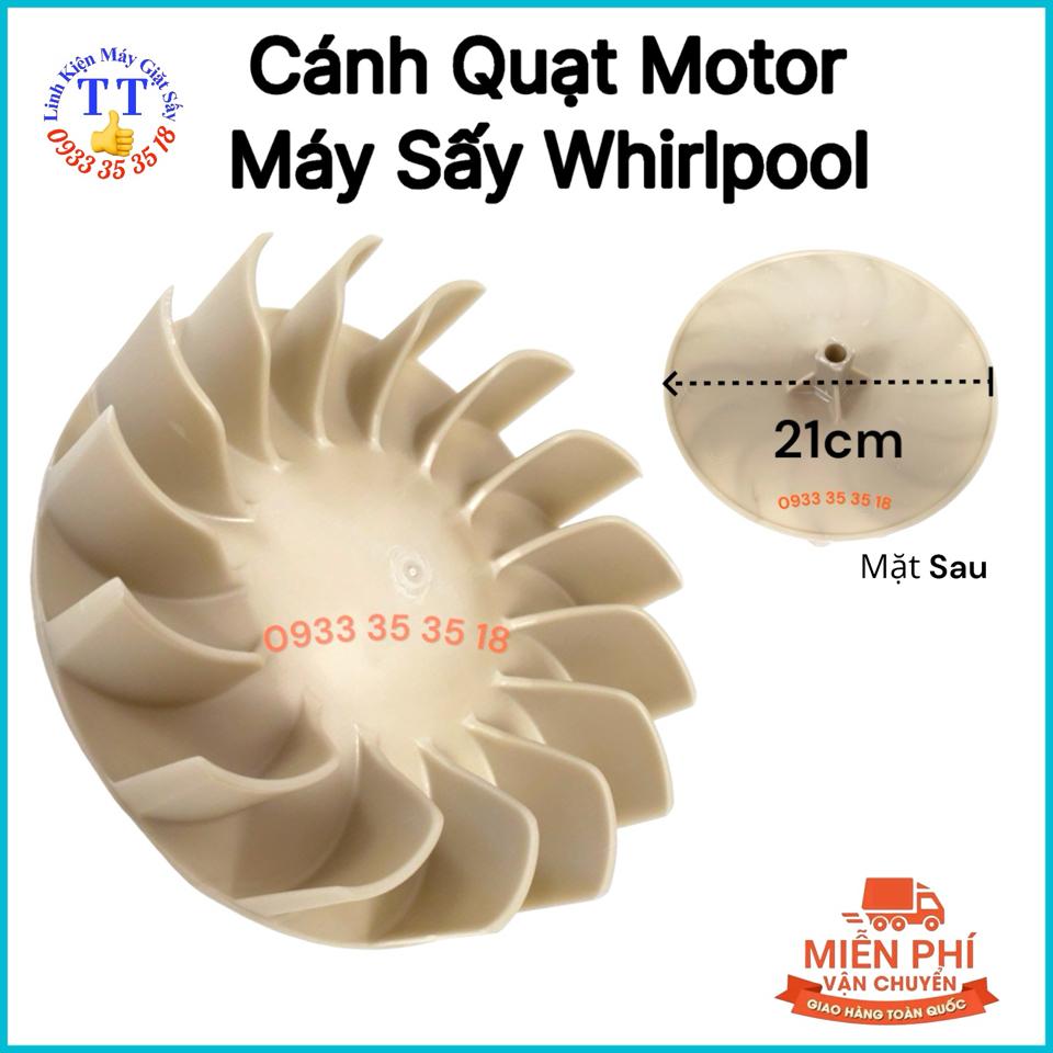 Cánh Quạt Motor Máy Sấy Whirlpool-duoc-ban-tai-Linh Kiện Giặt Sấy TT