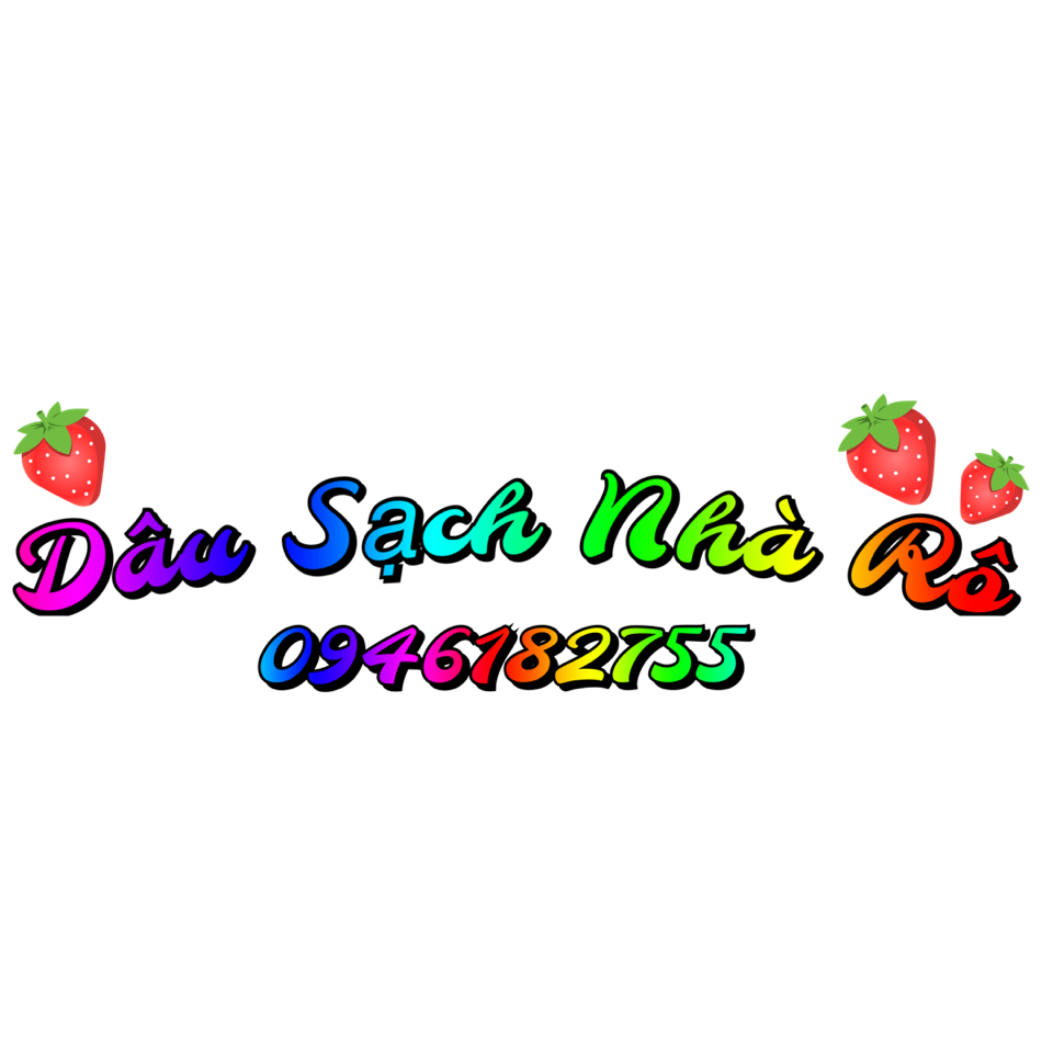 Dâu tây nhà trồng -duoc-ban-tai-☘️ NGÂN HÀ ☘️