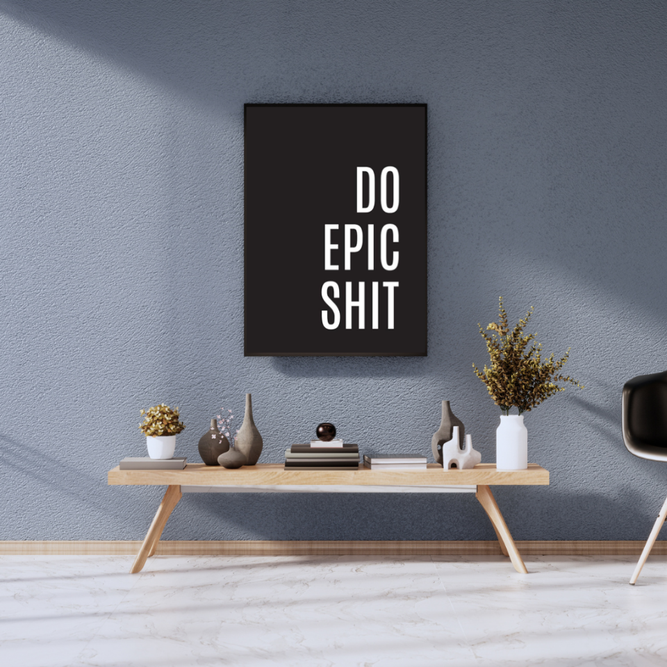 Tranh Truyền Động Lực - Do Epic Shit-duoc-ban-tai-Tranh Gia Phương