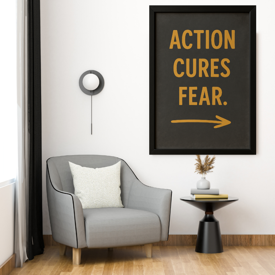 Tranh Truyền Động Lực - Action Cures Fear-duoc-ban-tai-Tranh Gia Phương