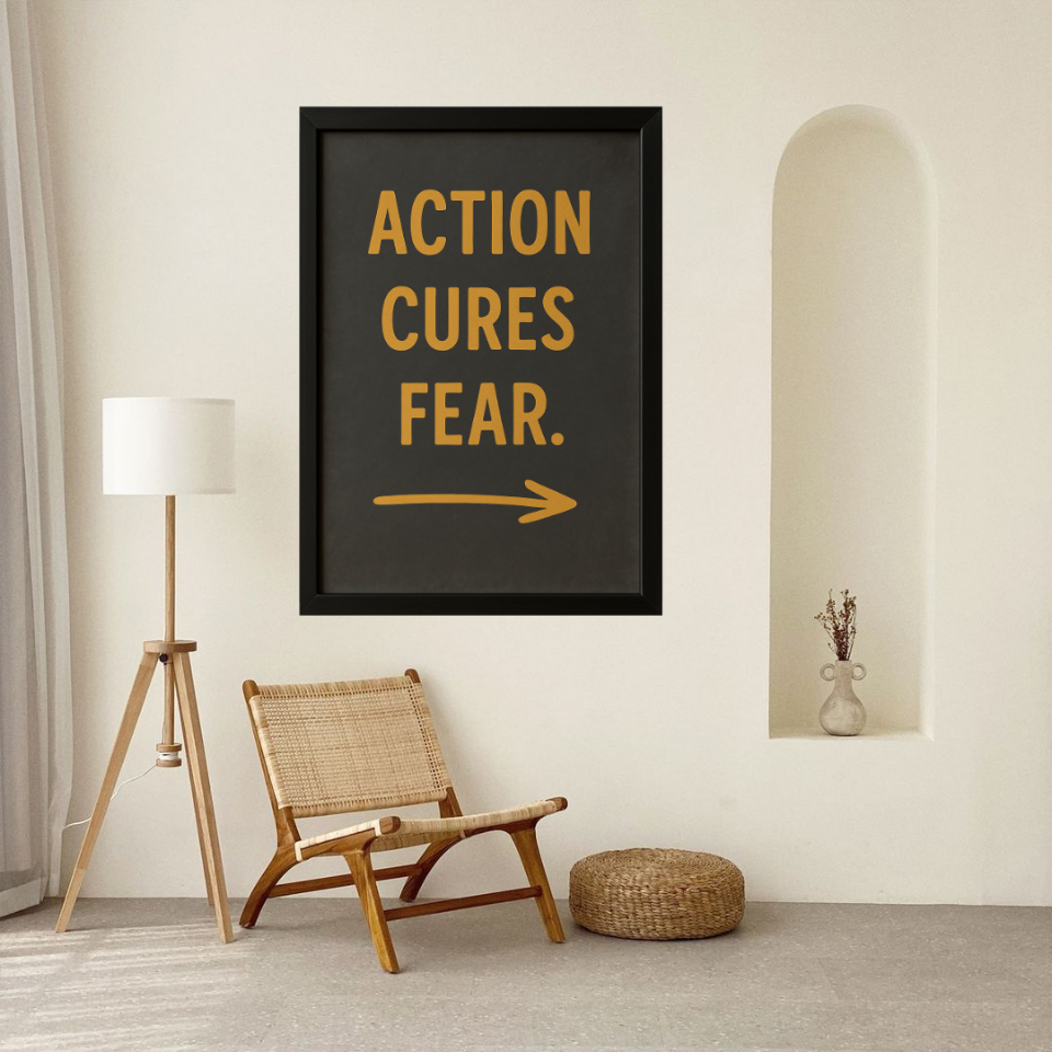 Tranh Truyền Động Lực - Action Cures Fear-duoc-ban-tai-Tranh Gia Phương
