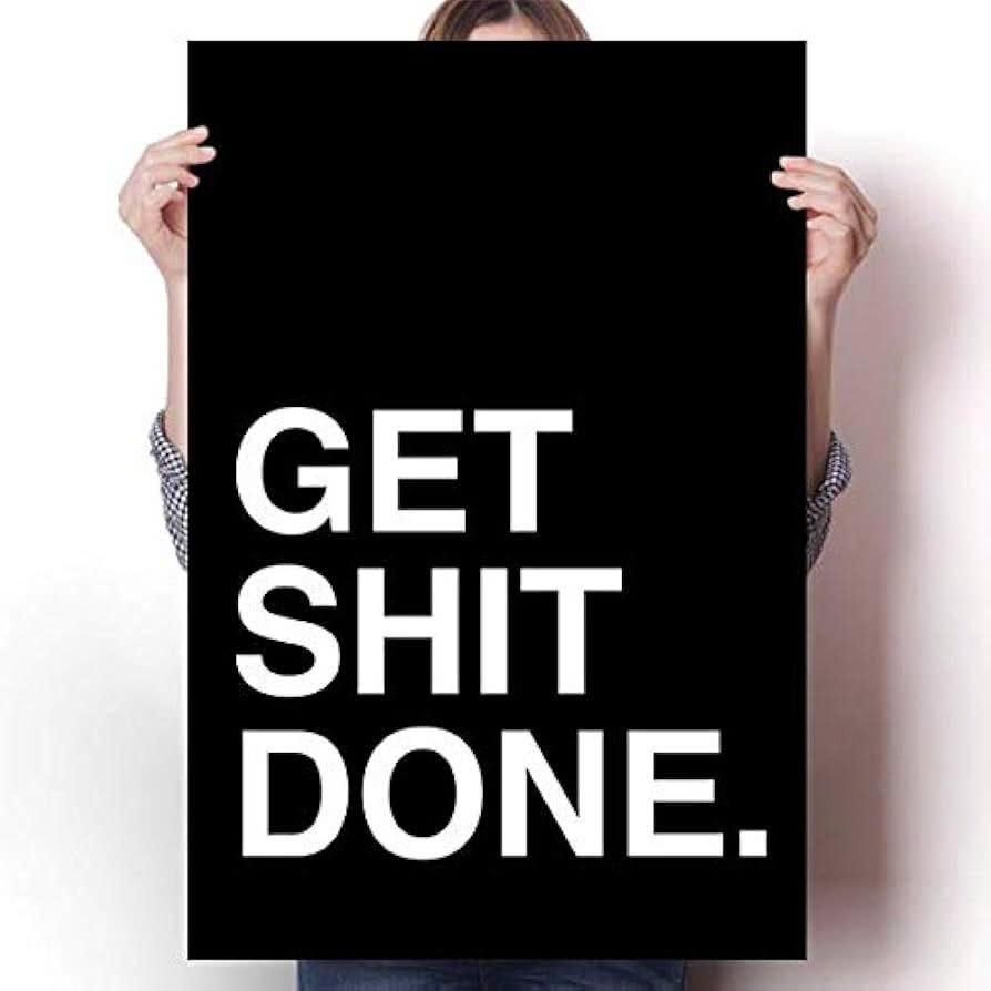 Get Shit Done-duoc-ban-tai-Tranh Gia Phương