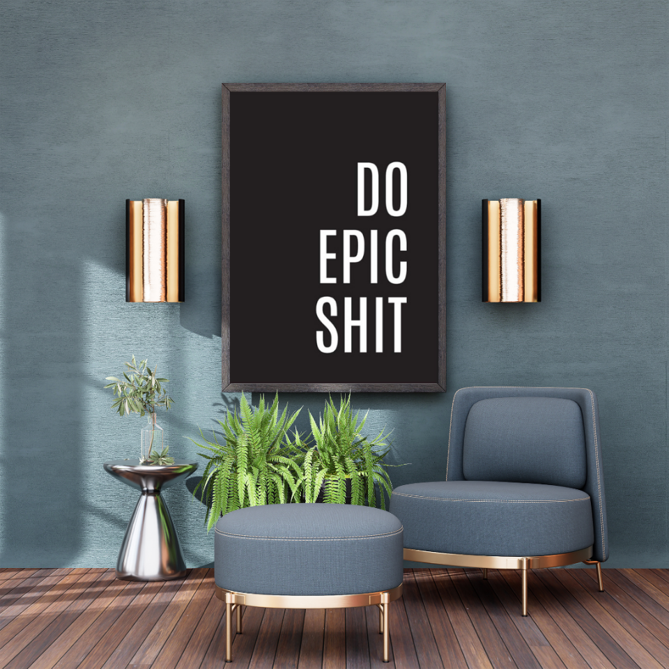 Tranh Truyền Động Lực - Do Epic Shit-duoc-ban-tai-Tranh Gia Phương
