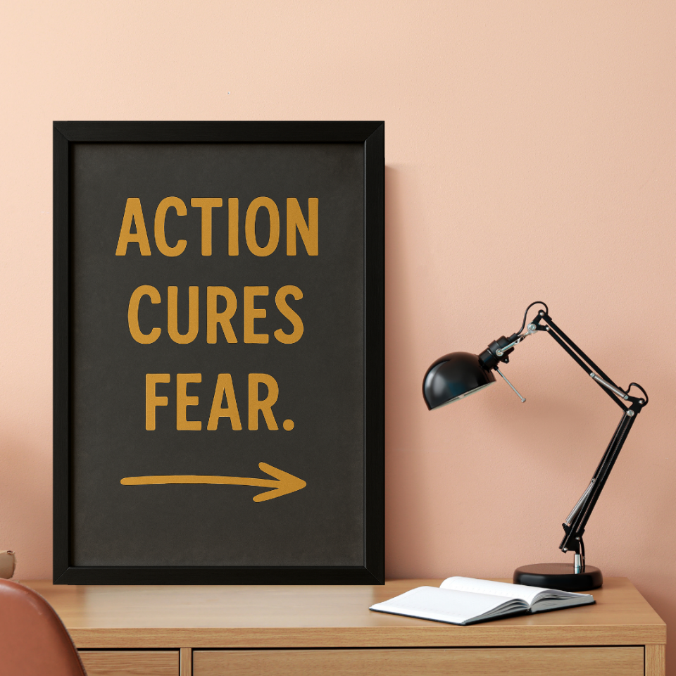 Tranh Truyền Động Lực - Action Cures Fear-duoc-ban-tai-Tranh Gia Phương