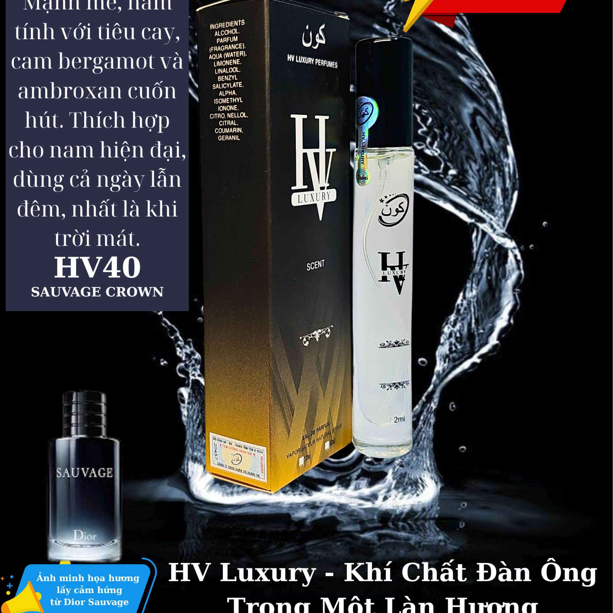 HV40 by HV LUXURY- Nam tính – Cuốn hút tựa Dior Sauvage.( mẫu mới)-duoc-ban-tai-HV LUXURY PERFUMES