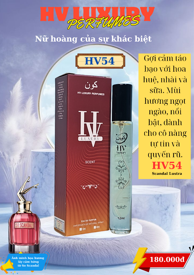 HV54 by HV Luxury - Mùi hương quyến rũ lấy cảm hứng từ So Scandal.(mẫu mới)-duoc-ban-tai-HV LUXURY PERFUMES