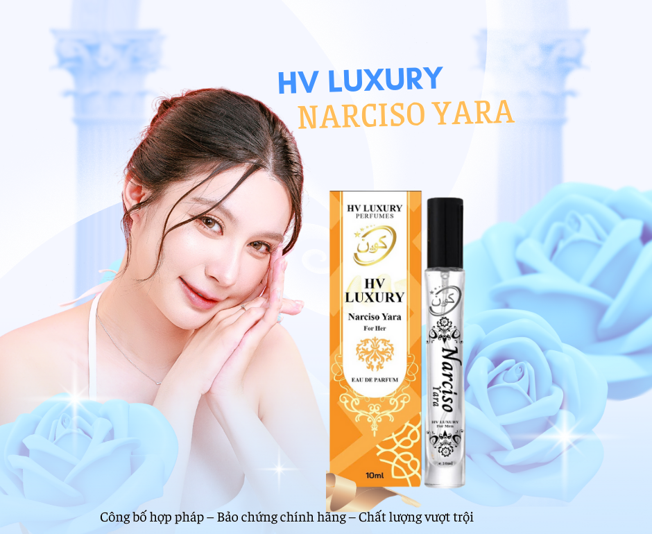 NƯỚC HOA NỮ NARCISO YARA by HV LUXURY –hương phấn hoa quyến rũ và thanh lịch.Hàng chính hãng, đạt chuẩn cGMP, được Bộ Y Tế chứng nhận-duoc-ban-tai-HV LUXURY PERFUMES