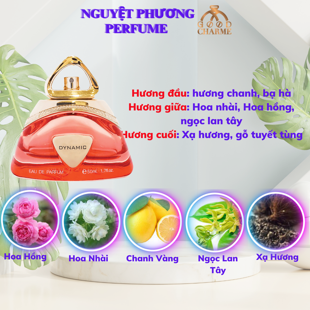 Nước hoa Nữ - Goodcharme Dynamic -duoc-ban-tai-Nguyệt Phương Shop