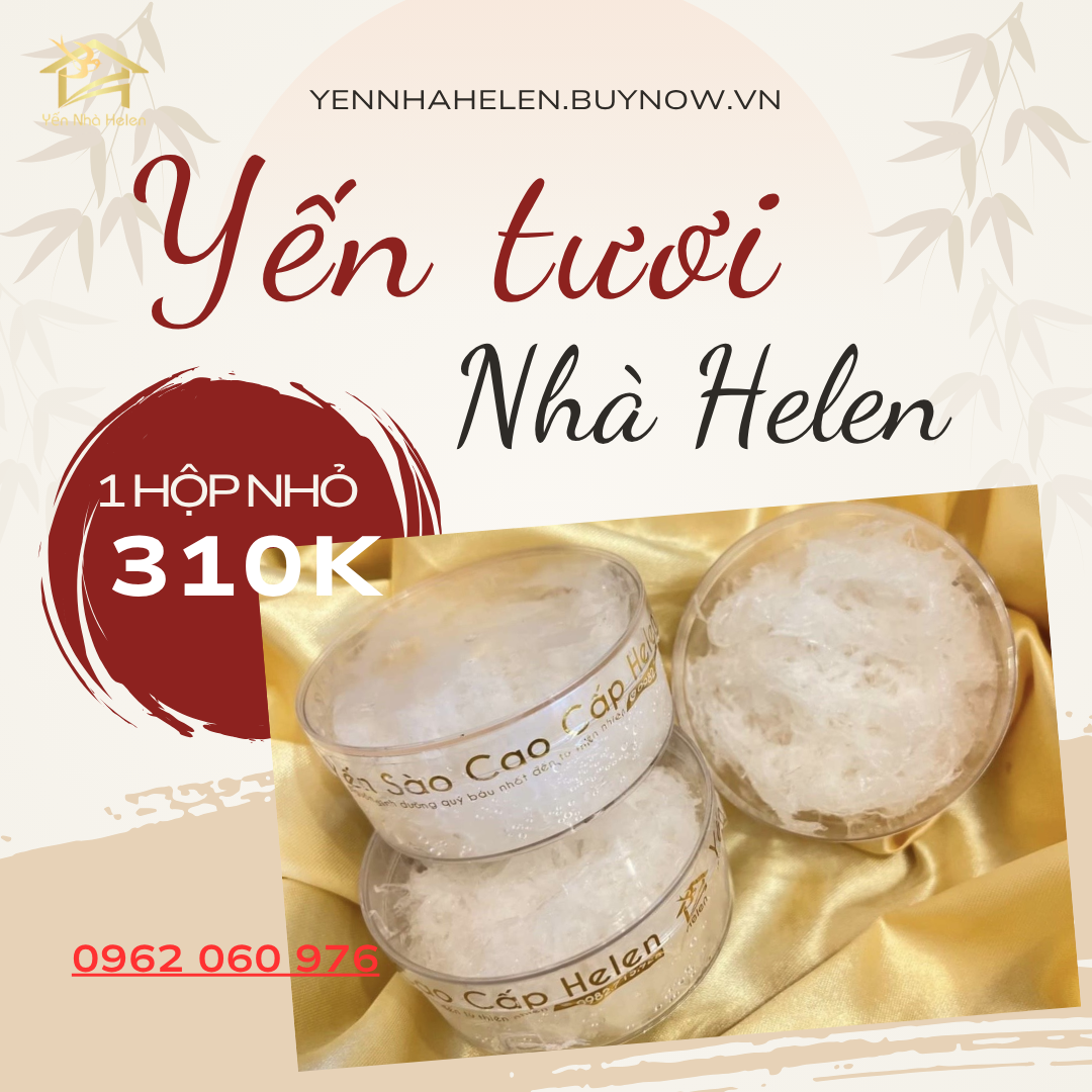 Ưu đãi - 1 hộp Yến tươi nhỏ-duoc-ban-tai-YẾN NHÀ HELEN