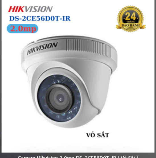 Camera Hikvision 2.0mp DS-2CE56D0T-IR ( Vỏ Sắt )-duoc-ban-tai-Camera Đèn Năng lượng Nguyễn Linh