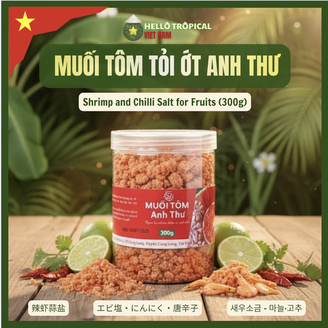 Muối tôm tỏi hạt to miền tây ANH THƯ vị mặn ngọt đặc biệt ít cay (Hộp 300g dùng thử)-duoc-ban-tai-HELLO TROPICAL VIETNAM