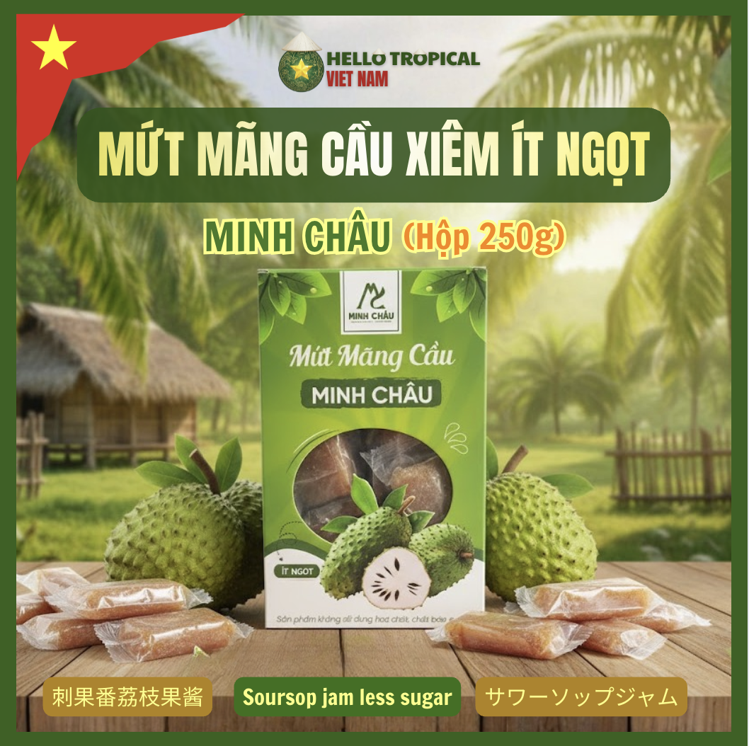 Mứt mãng cầu xiêm sấy dẻo ít ngọt MINH CHÂU (Hộp 250g)-duoc-ban-tai-HELLO TROPICAL VIETNAM