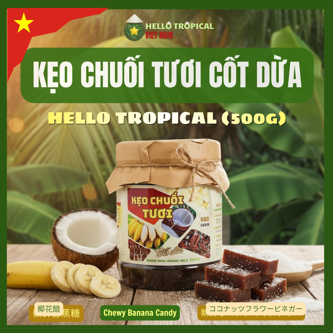 Kẹo chuối tươi cốt dừa HELLO TROPICAL (Hộp 500g)-duoc-ban-tai-HELLO TROPICAL VIETNAM