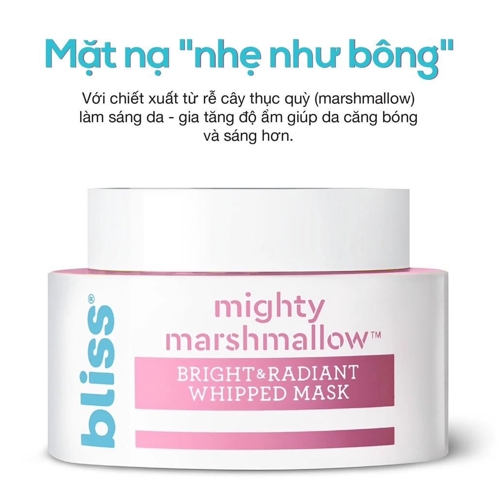 Mặt nạ trắng sáng & rạng rỡ Bliss | Mighty Marshmallow Brightening Face Mask-duoc-ban-tai-Offload Spa
