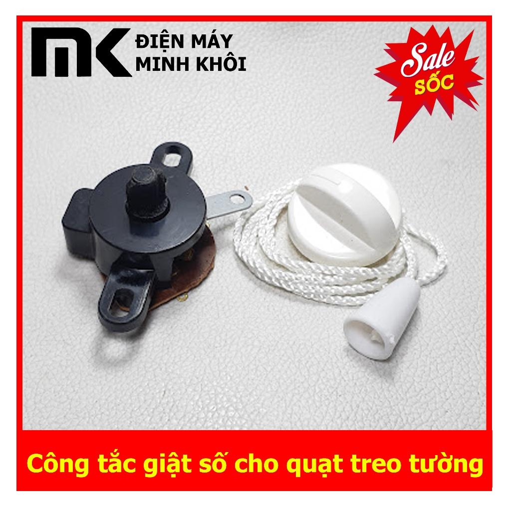 Công tắc giật số cho quạt treo tường.-duoc-ban-tai-Điện Máy Minh Khôi