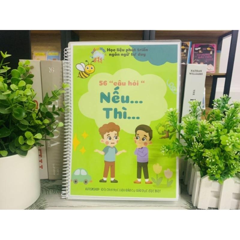 ❤️[ Yêu thích]📙Học liệu 56 câu hỏi Nếu Thì Autismshop-duoc-ban-tai-Autismshop.vn-Đồ chơi sách học liệu giáo dục đặc biệt