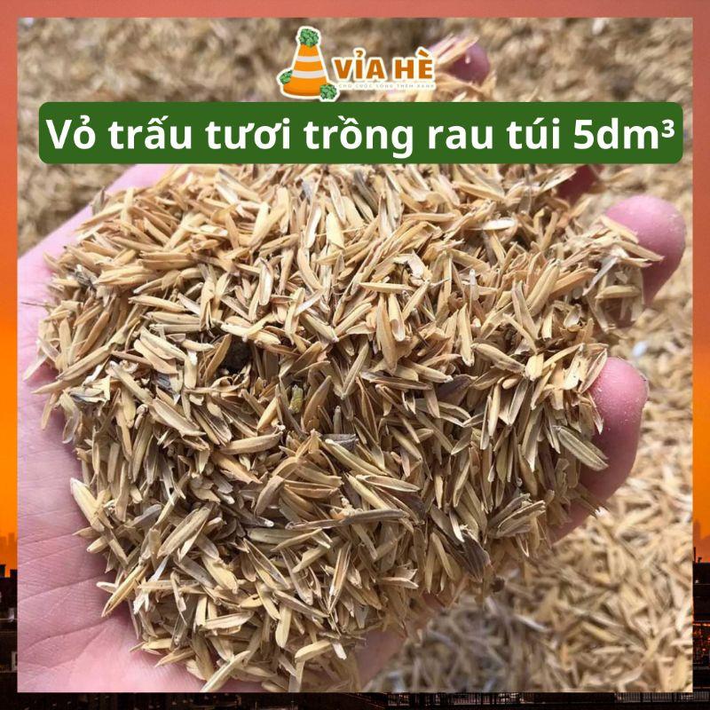 Vỏ trấu tươi trấu sống trồng rau, trộn đất cải tạo làm tới xốp đất túi 5dm³-duoc-ban-tai-Vỉa Hè Garden