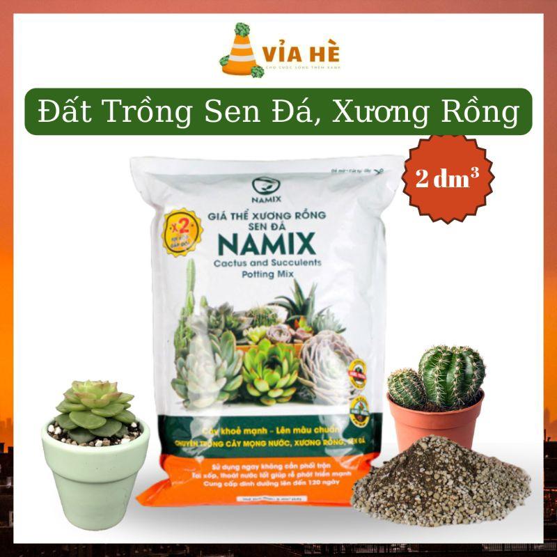 Đất Trồng Sen Đá Xương Rồng Namix Túi 2dm3 (0,7-1kg), Giá Thể Cao Cấp Dành Riêng Cho Cây Mọng Mước-duoc-ban-tai-Vỉa Hè Garden